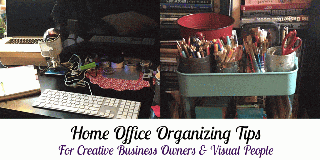 Home Office Organization Tips For Creative Business Owners and Visual ...