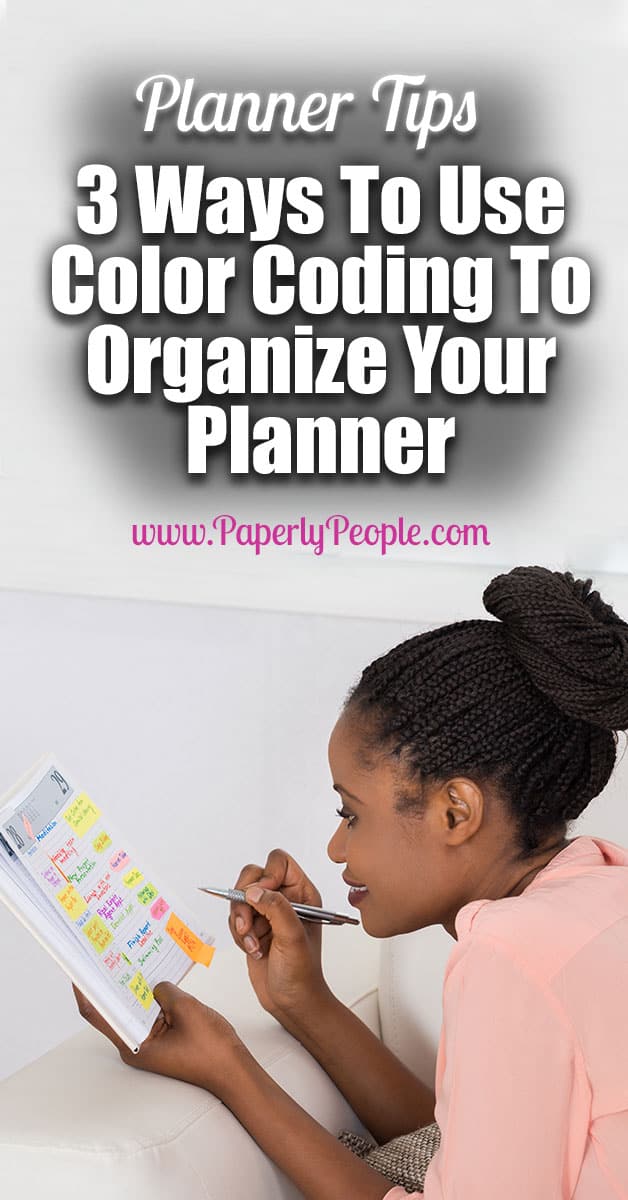 3 Ways To Use Color Coding To Organize Your Planner | Planner Tips ... Using planners is a great way to stay organized, but if it takes you more than a minute or two to see where you should be or what you should be doing, you probably won't use it. There are plenty of ways to keep your planner organized and easy to check and color coding is one of them. Using color is one of my favorite planner tips of all time!