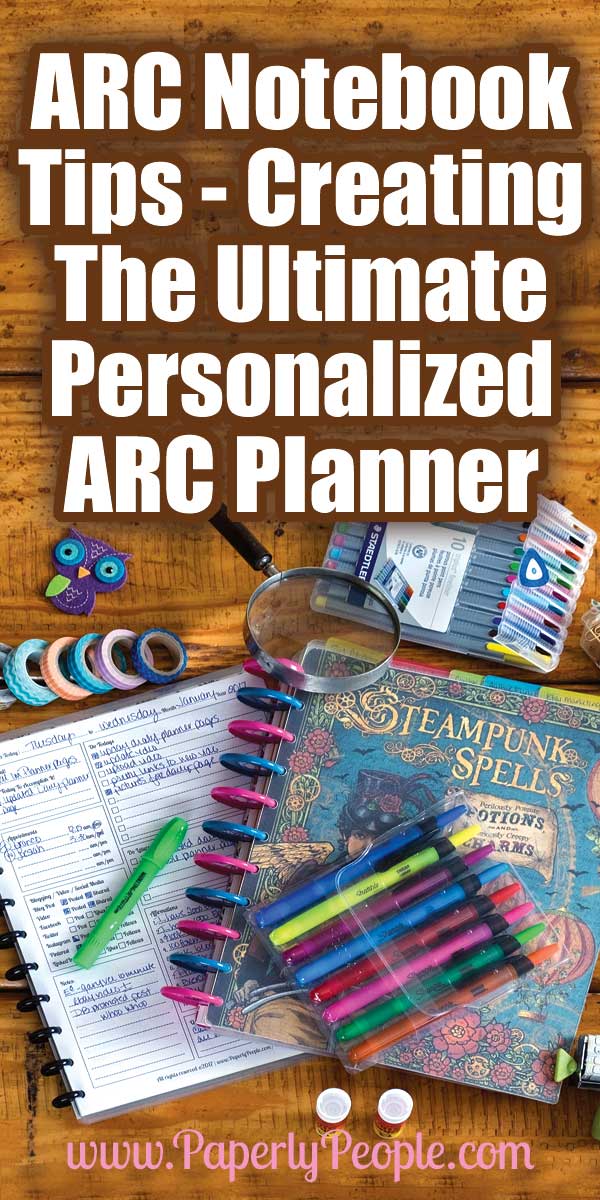 ARC Notebook Tips - Creating The Ultimate Personalized ARC Planner...Have you ever stood in the local office supply store looking at calendars and planners thinking WTH?!!? I know I have. So many kinds of planners but none that are perfect for me. If I could only take this section from one system and put it together with that section from another!