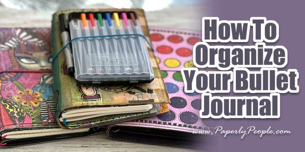 Bullet Journal Key— Here's How To Keep Your BUJO Perfectly Organized