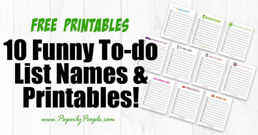 10 Funny To-do List Names & Printables!
