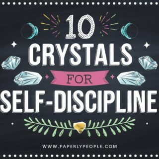 10 Crystals for Self-Discipline: Stones to Support Consistency, Goal Setting, and Success