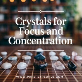 Crystals for Focus and Concentration: Boost Your Productivity Naturally