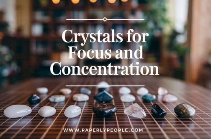 Crystals for Focus and Concentration: Boost Your Productivity Naturally